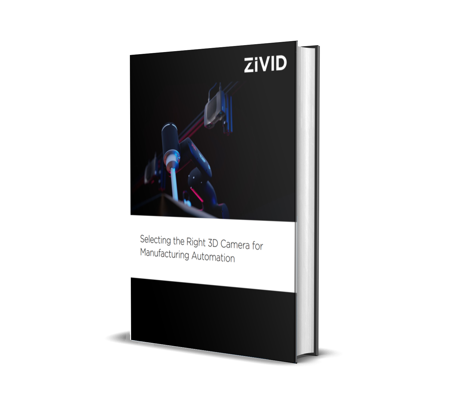Selecting the Right 3D Camera for Manufacturing Automation_cover Selecting the Right 3D Camera for Manufacturing Automation_cover